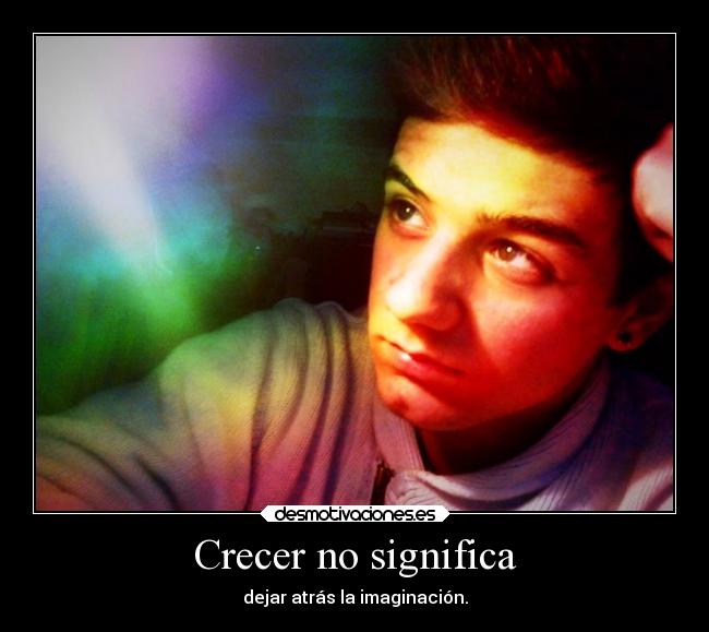 Crecer no significa - 
