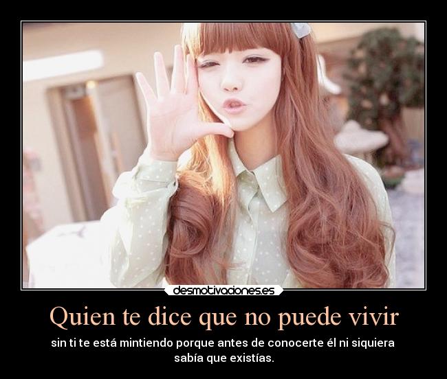 Quien te dice que no puede vivir - 