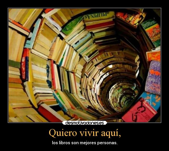 Quiero vivir aquí, -