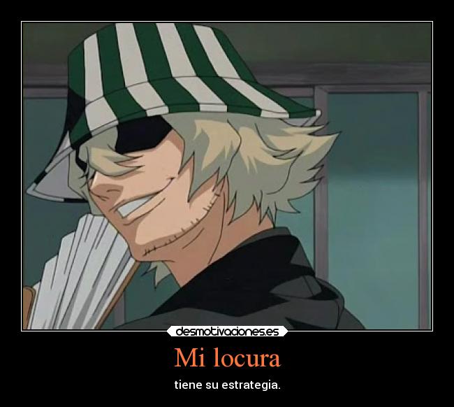 Mi locura - tiene su estrategia.