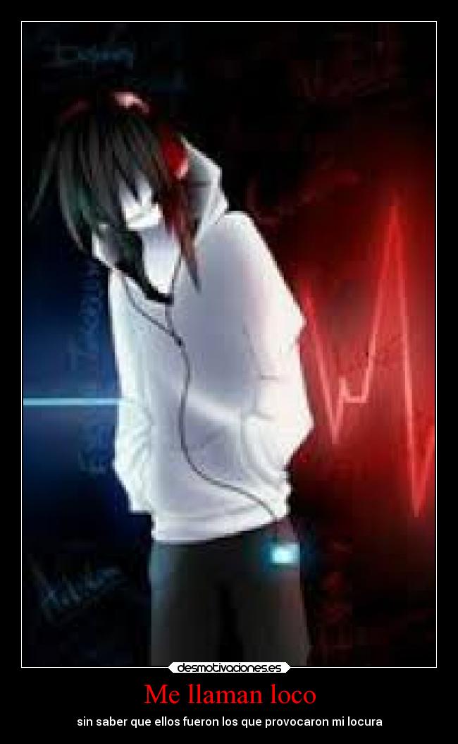 Me llaman loco -
