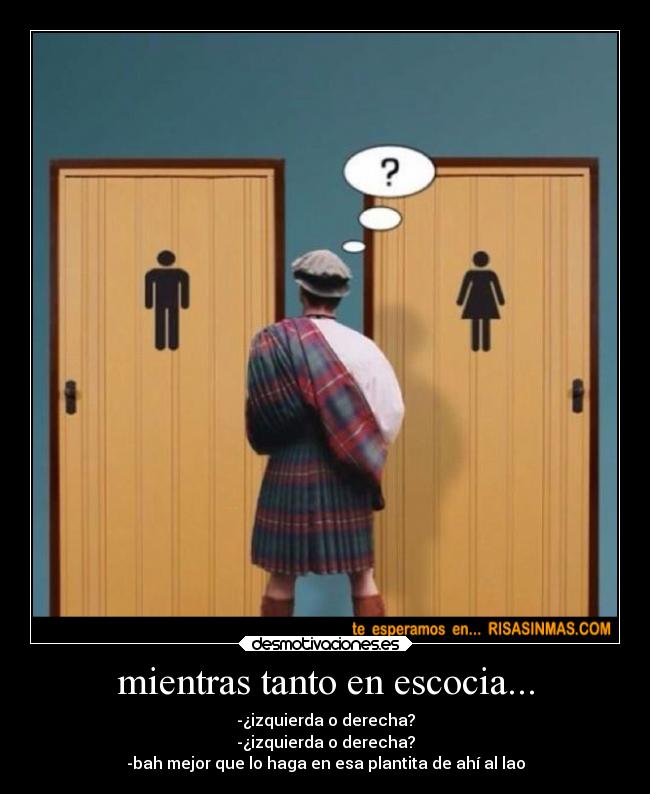 mientras tanto en escocia... - 