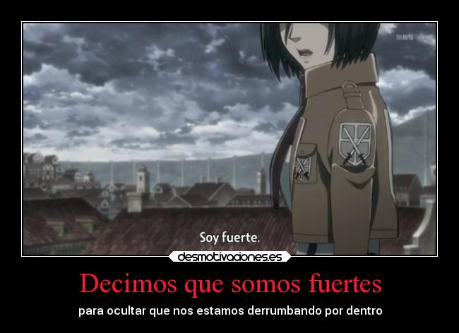 Decimos que somos fuertes -