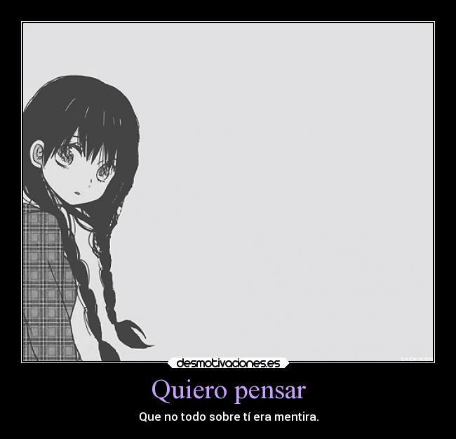 Quiero pensar -
