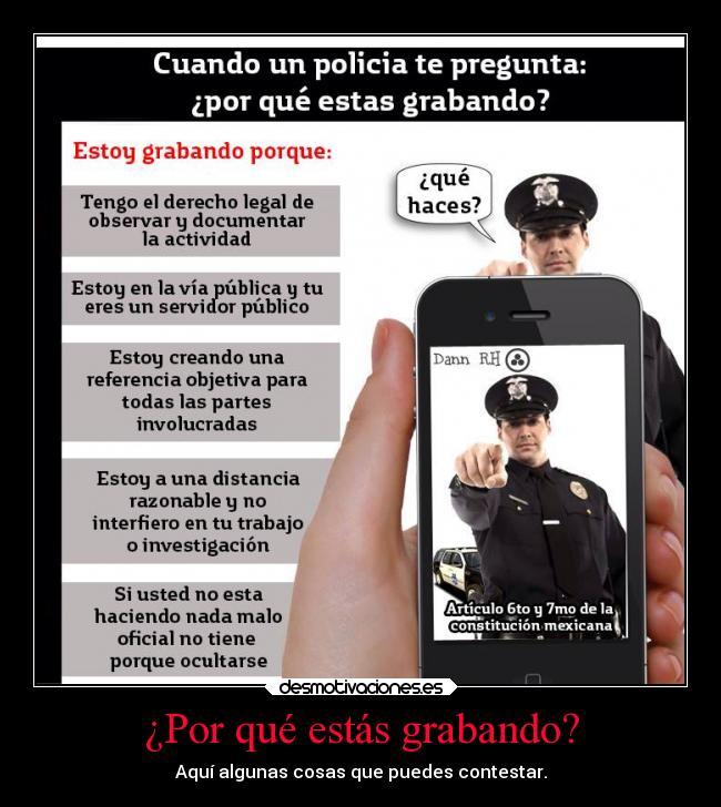 carteles mexico politica polcias prohiben grabar detenciones publicas derecho ciudadano quehasdecontestar desmotivaciones