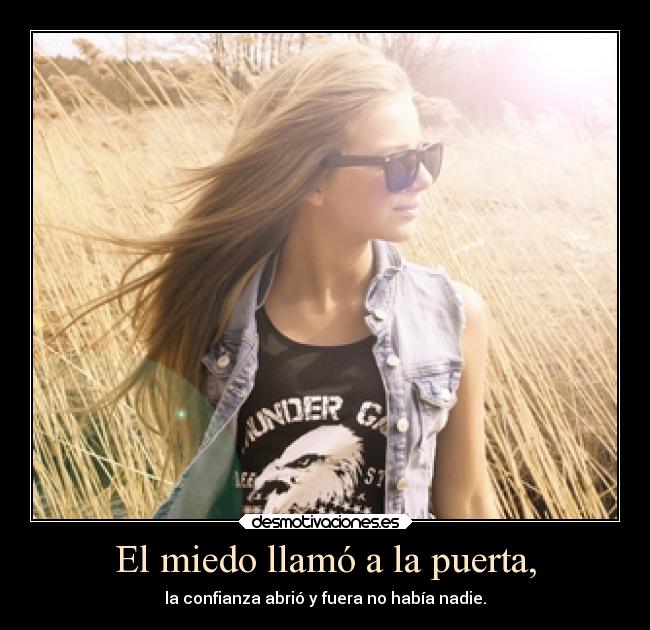 El miedo llamó a la puerta, - 