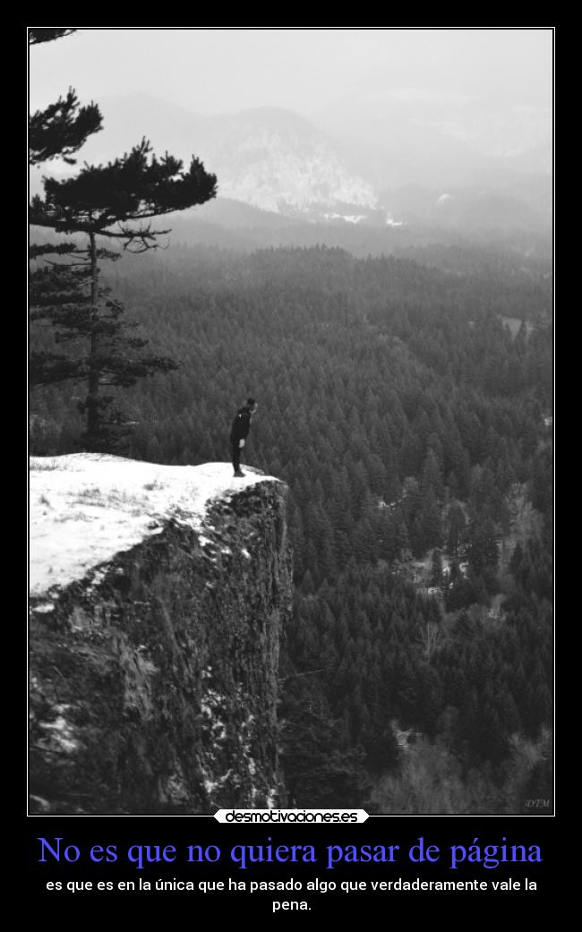 No es que no quiera pasar de página - 