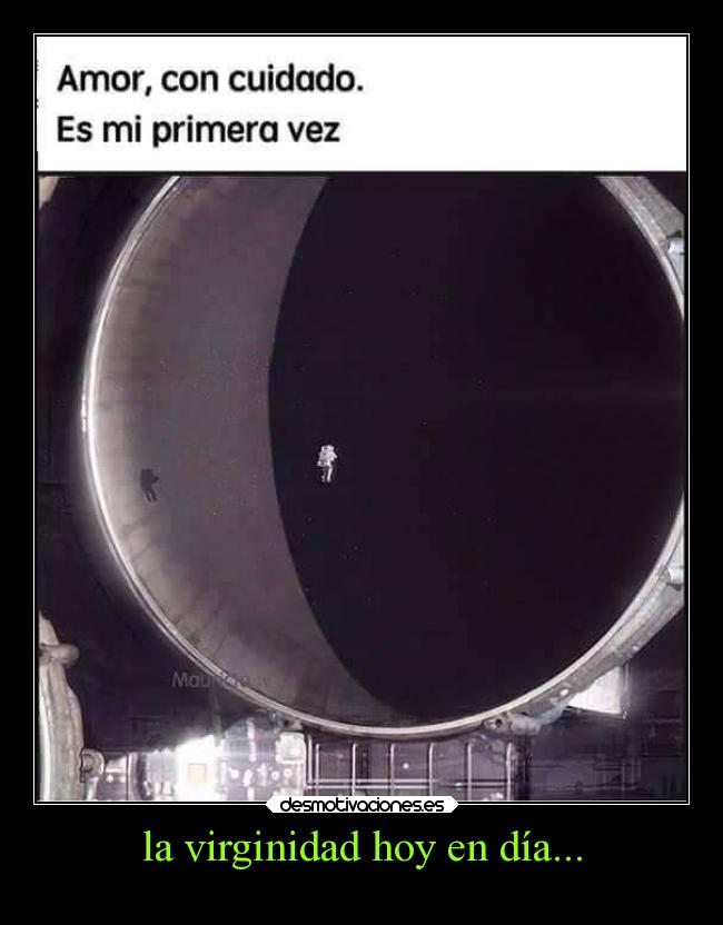 la virginidad hoy en día... -