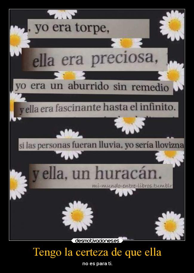 Tengo la certeza de que ella - 