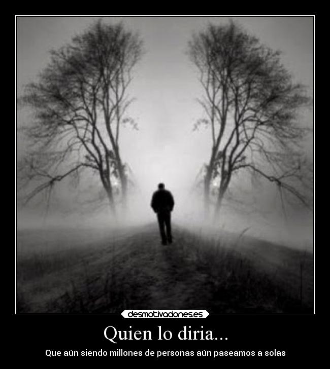 Quien lo diria... - 