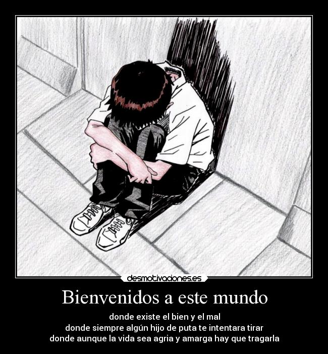 Bienvenidos a este mundo - 