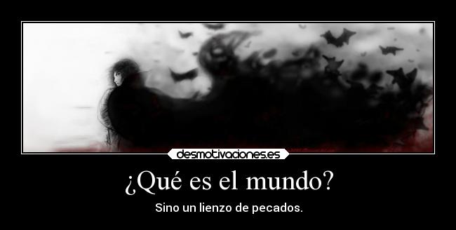 ¿Qué es el mundo? - 