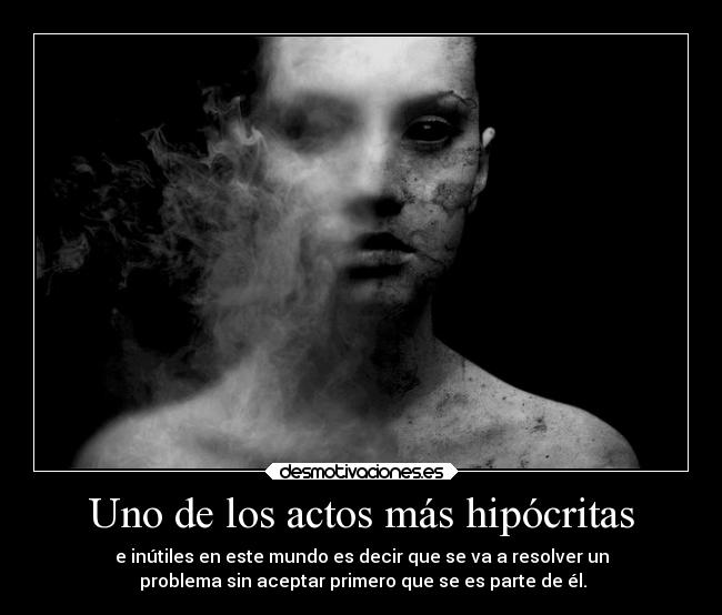 Uno de los actos más hipócritas - 