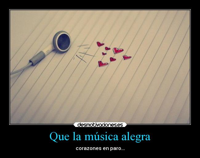Que la música alegra - 