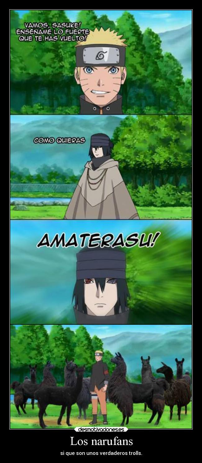 Los narufans - si que son unos verdaderos trolls.