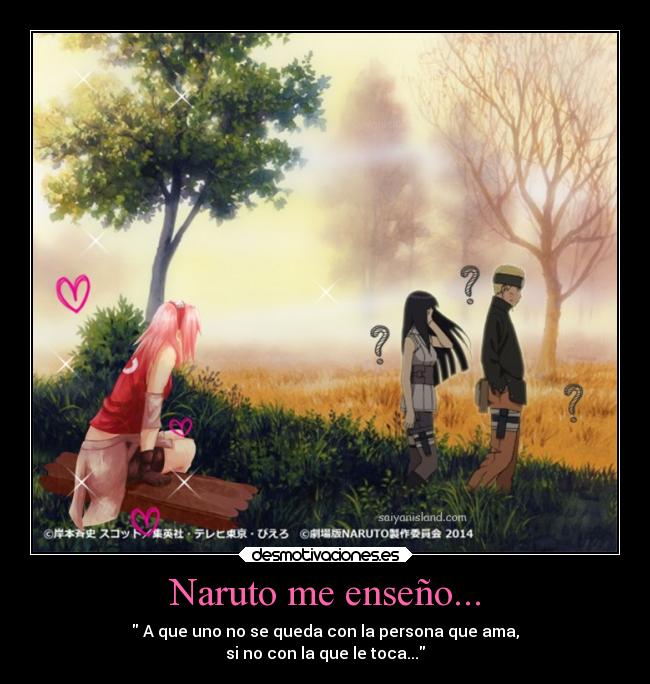 Naruto me enseño... -