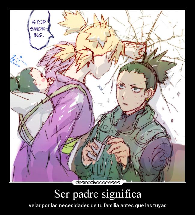 carteles padre anime shikamaru temari paternidad desmotivaciones