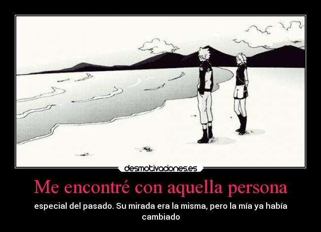 Me encontré con aquella persona -