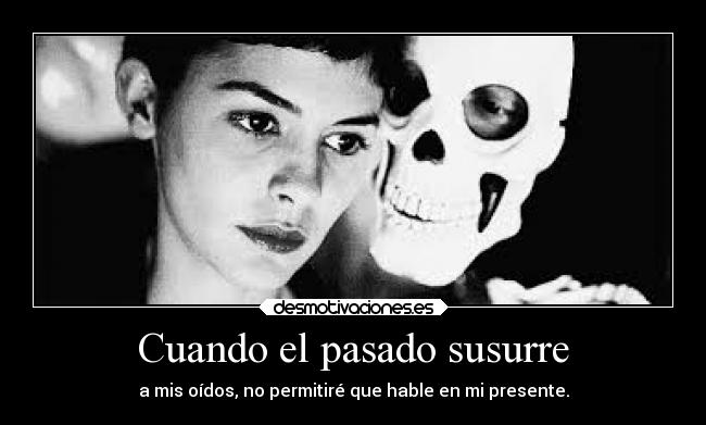 Cuando el pasado susurre -