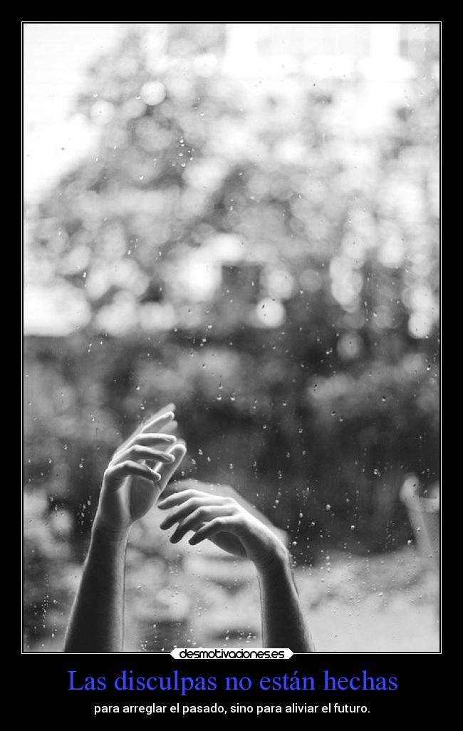 carteles pasado vida perdon disculpas futuro presente aprendeaperdonar mels desmotivaciones
