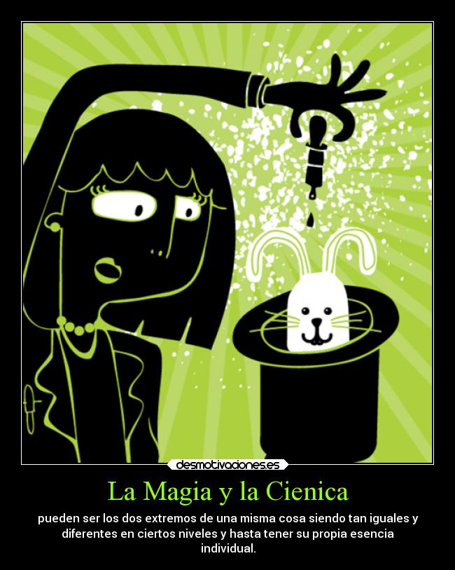 La Magia y la Cienica - 