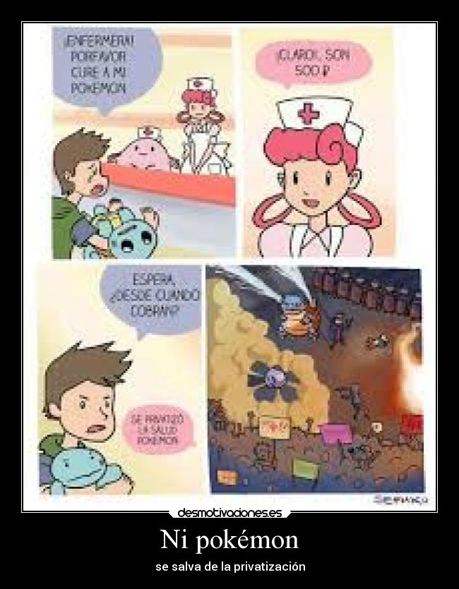 Ni pokémon - se salva de la privatización