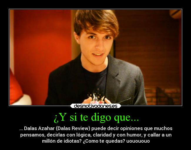 ¿Y si te digo que... -