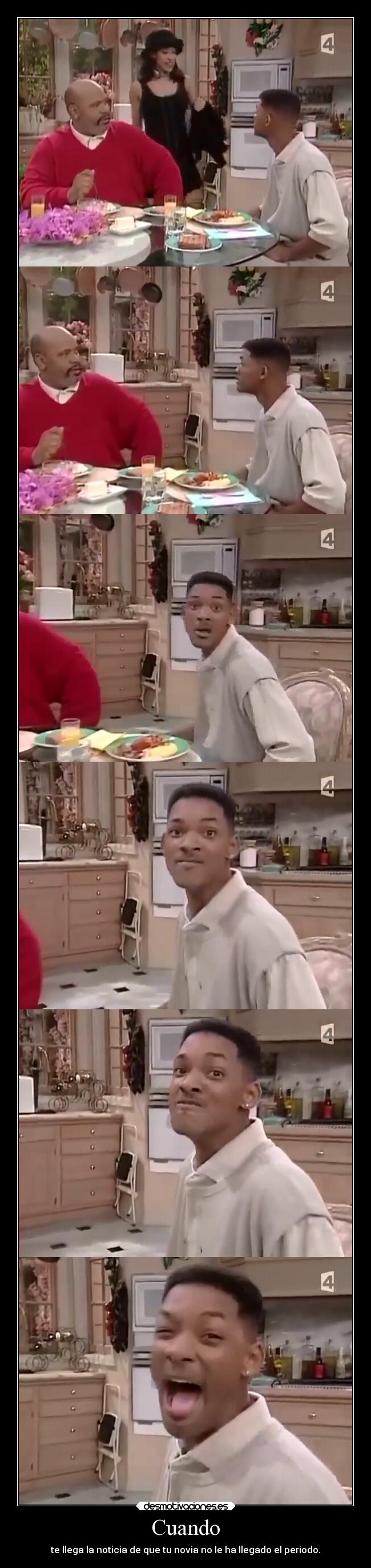 Cuando - te llega la noticia de que tu novia no le ha llegado el periodo.