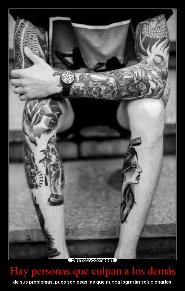 Hay personas que culpan a los demás - 