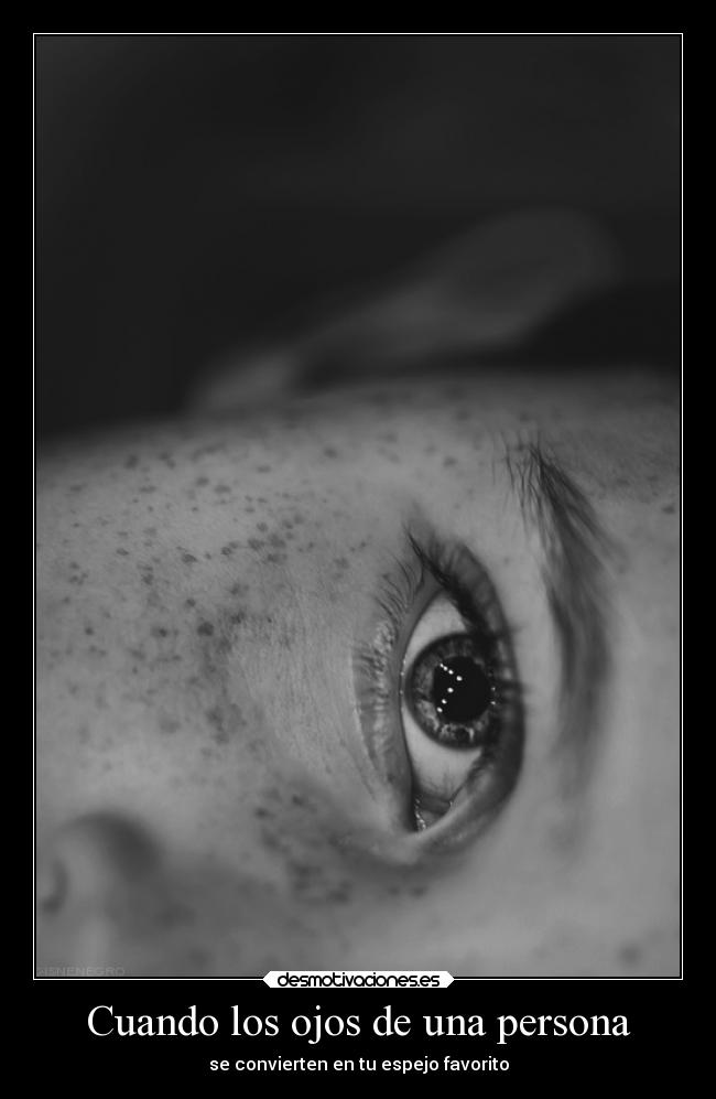 Cuando los ojos de una persona -