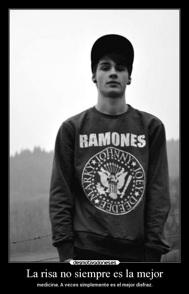 La risa no siempre es la mejor - medicina. A veces simplemente es el mejor disfraz.