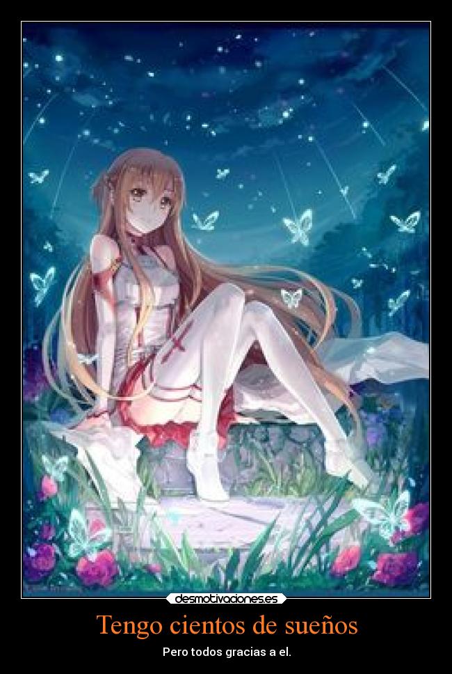 Tengo cientos de sueños -