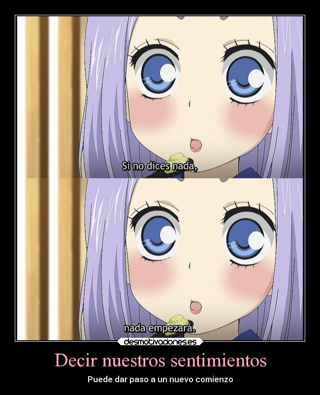 Decir nuestros sentimientos - Puede dar paso a un nuevo comienzo