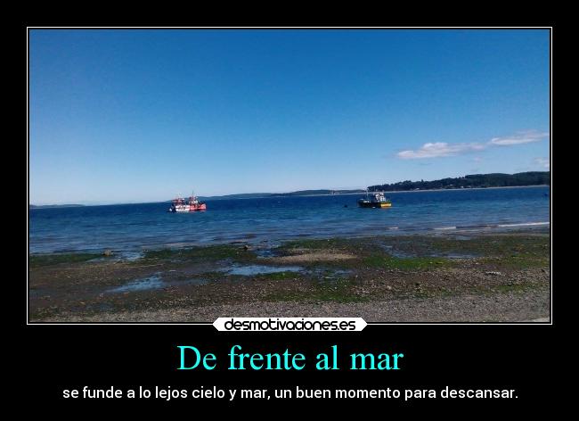 De frente al mar - se funde a lo lejos cielo y mar, un buen momento para descansar.