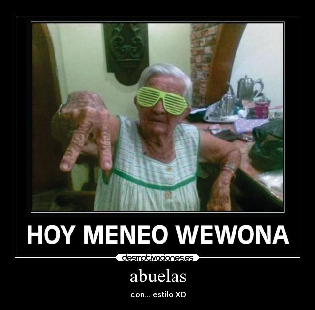 abuelas - con... estilo XD