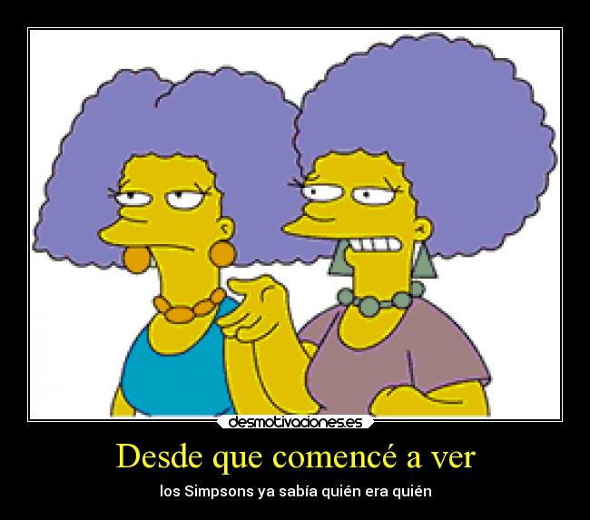 carteles simpsons patty selma distinguir desmotivaciones