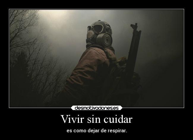 Vivir sin cuidar - 