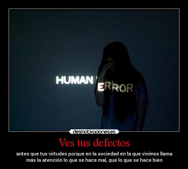 Ves tus defectos - 