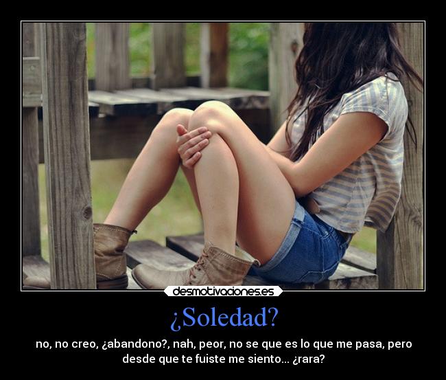 ¿Soledad? - 