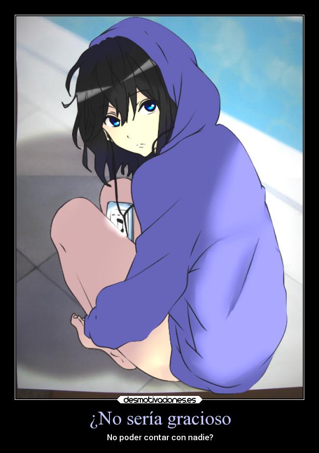 ¿No sería gracioso -