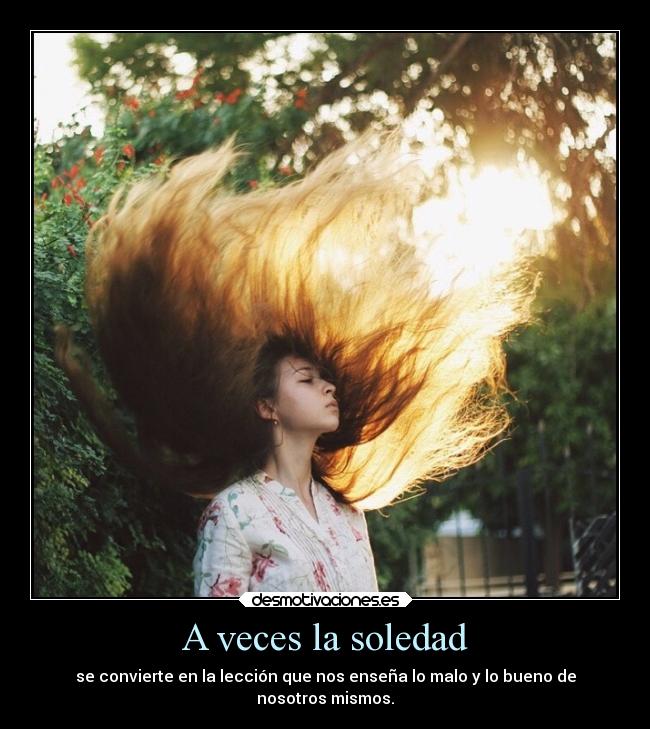 A veces la soledad -