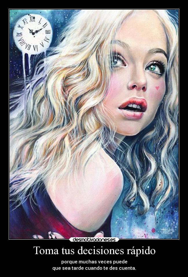 Toma tus decisiones rápido - 