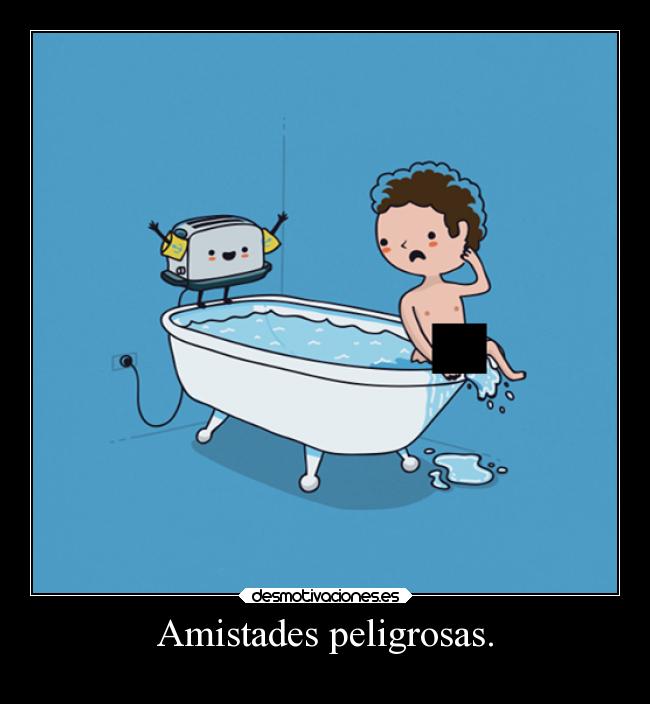 Amistades peligrosas. - 