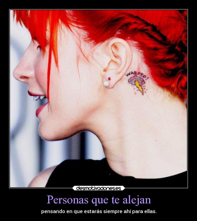 Personas que te alejan - pensando en que estarás siempre ahí para ellas.