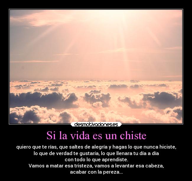 Si la vida es un chiste - 