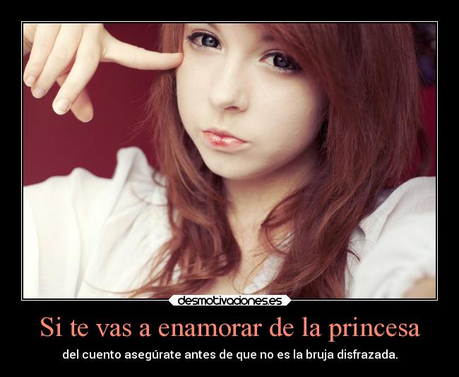 Si te vas a enamorar de la princesa - 