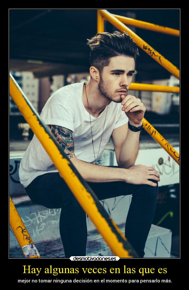 Hay algunas veces en las que es -