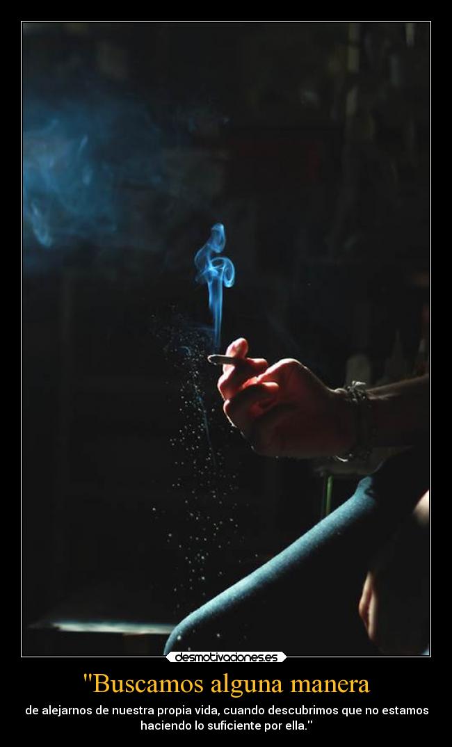 carteles vida descubrir buscar esfuerzo desmotivaciones