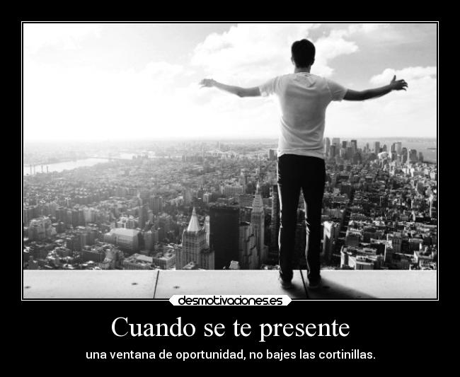 Cuando se te presente -