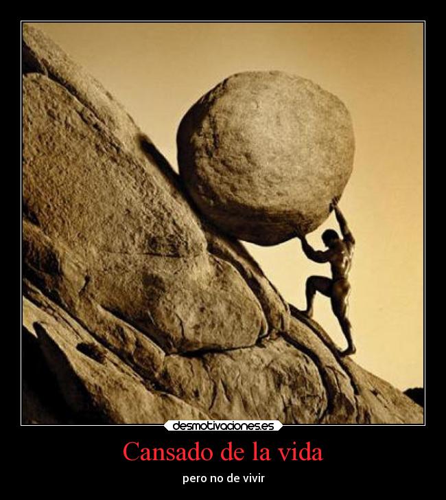 Cansado de la vida - 